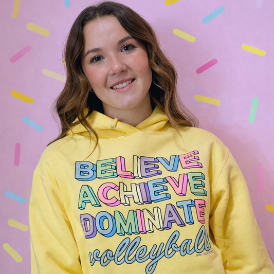 Believe Achieve Dominate Volleyball Hoodie-Yellow